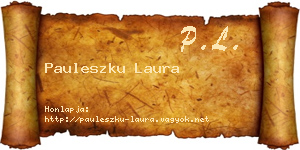 Pauleszku Laura névjegykártya